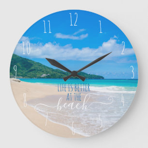 La vie est meilleure à la plage Grande horloge