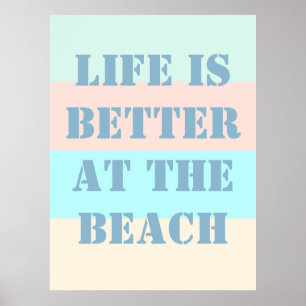 La vie est meilleure à la plage Poster Rétro