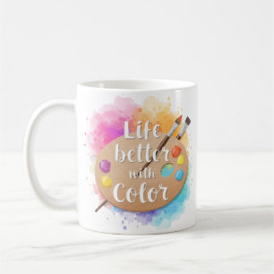 La vie est meilleure avec de la couleur – Mug d'ar