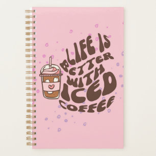 La Vie Est Meilleure Avec Le Café Glacé