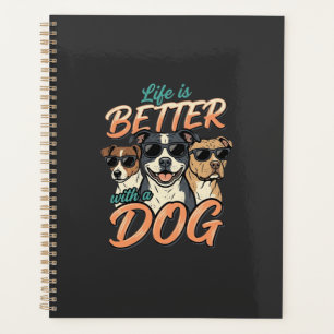 La vie est meilleure avec le vecteur de chien