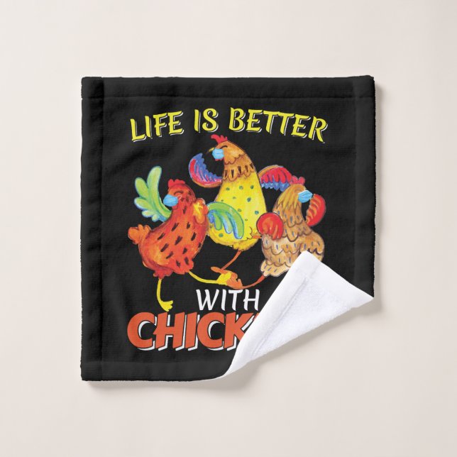 La vie est meilleure avec les poulets (Gant de toilette)