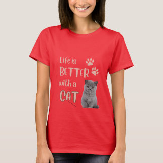 La vie est meilleure avec un T-shirt de chat