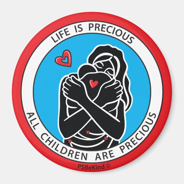 La Vie Est Précieuse 1 Rouge_3" Magnet rond (Devant)