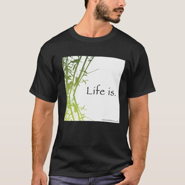 La vie est T-shirt (Devant)