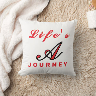 "La vie est un voyage" Motivational Accent Coussin