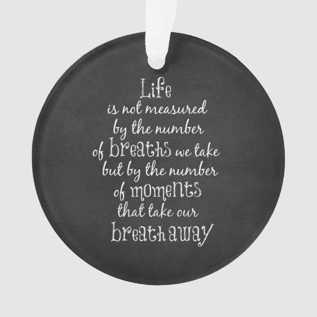 La vie n'est pas mesurée par les respirations que  (devant)