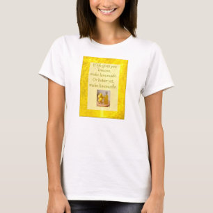 La vie vous donne que les citrons… font le T-shirt