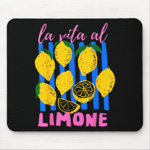La Vita Al Limone Funny Italian Lemon Fruit Summer Mouse Pad