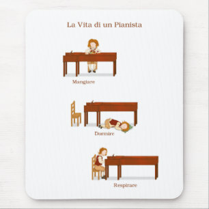 La Vita di un Pianista Mouse Pad