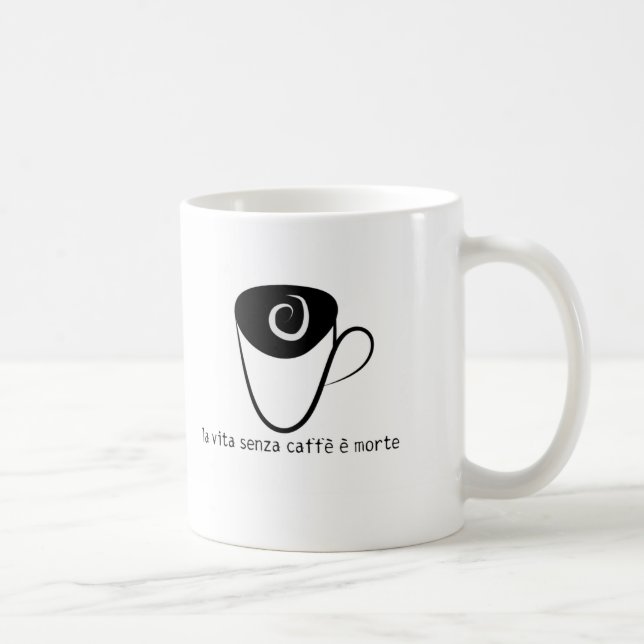 la vita senza caffe e morte coffee mug (Right)