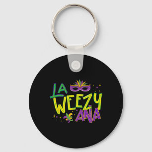 La Weezy Ana Mardi Gras Louisiana Fat Tuesday New Keychain