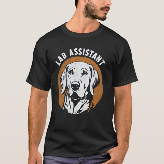 Lab Assistant Funny Labrador Retriever Dog T-Shirt (Front)