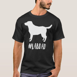 Lab Dad Labrador Retriever Dog T-Shirt