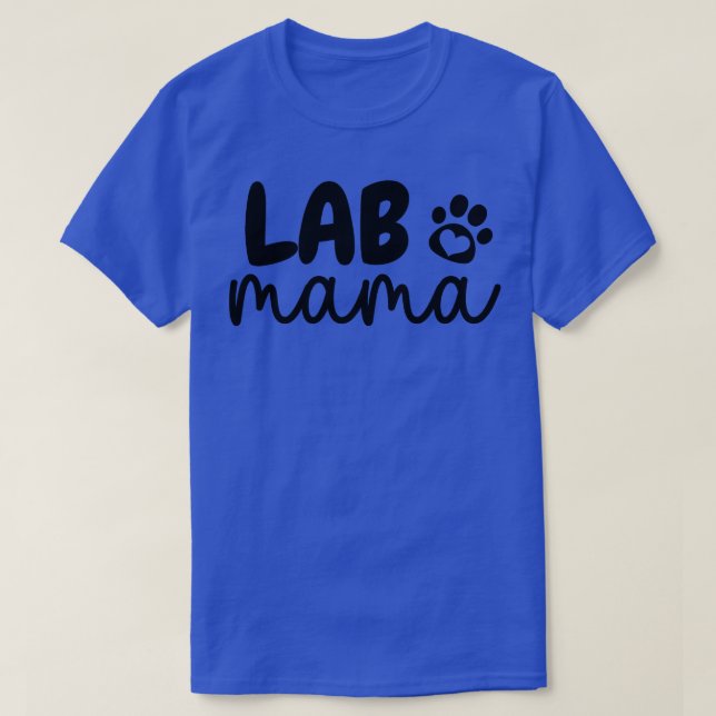 Lab Mama Paw 3 T-Shirt (Design Front)