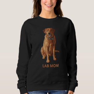Lab Mom Fox Red Labrador Retriever Dog Lover Sweatshirt