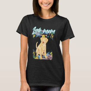 Lab Mom Labrador Retriever Owner Pet Yellow Lab Do T-Shirt