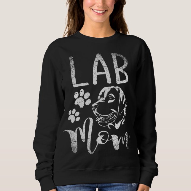 Lab Mom Sweatshirt (Front)