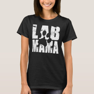 Lab Mom T-Shirt