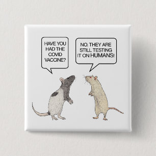 Lab Rat Covid Vaccine Funny 2 Inch Square Button