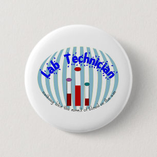 Lab Tech gifts"Love the Smell of Blood in the AM" 2 Inch Round Button