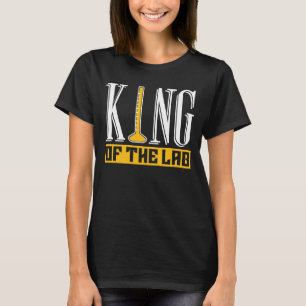 Lab Tech King Of The Lab Laboratory Technician T-Shirt