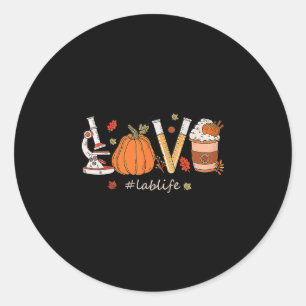 Lab Tech Laboratory Scientist Fall Pumpkin Spice L Classic Round Sticker