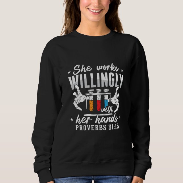 Lab Tech She Works Willingly Laboratory Technician Sweatshirt (Front)
