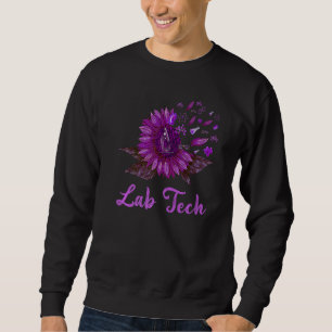 Lab Tech SunFlower Med Tech Medical Technician La Sweatshirt