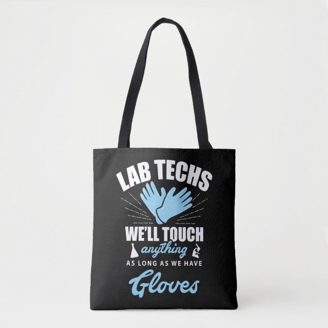 Lab Technician Funny Laboratory Week Lab Tech Tote Bag (Front)