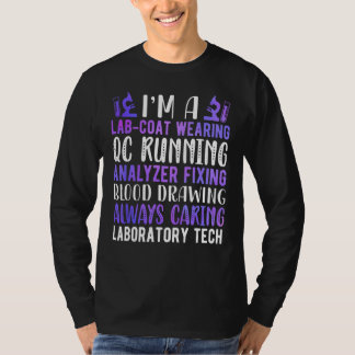 Lab Technologist I'm A Laboratory Tech Week T-Shirt