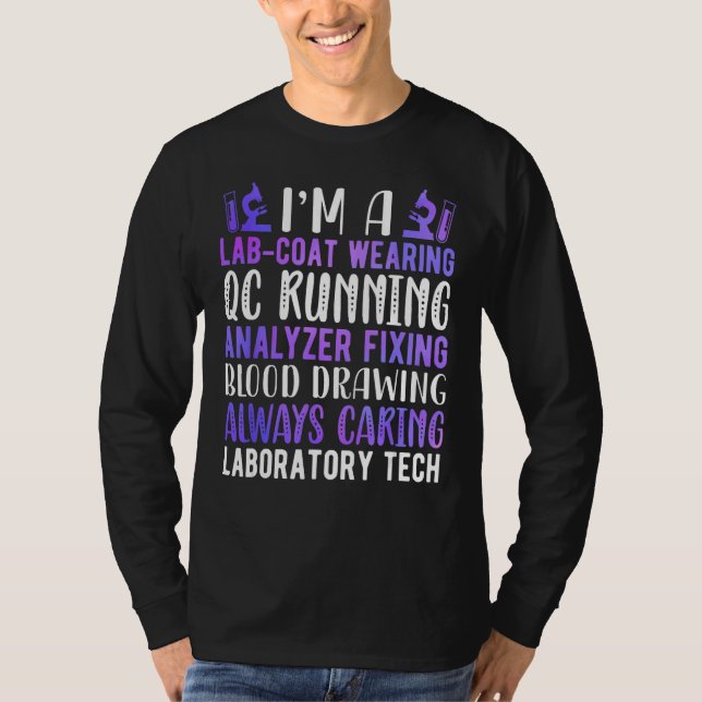 Lab Technologist I'm A Laboratory Tech Week T-Shirt (Front)
