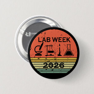 Lab Week 2026 Medical Laboratory Professionals 2 Inch Round Button