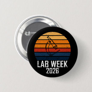 Lab Week 2026 Medical Laboratory Professionals 2 Inch Round Button