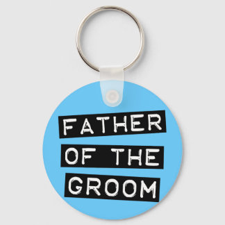 Label Father of the Groom Keychain