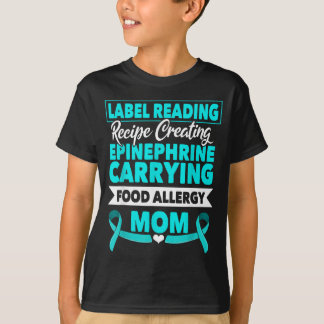 Label Reading Recipe Creating Epinephrine Food T-Shirt