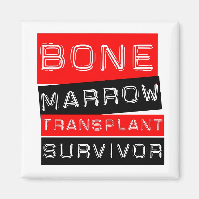 Label Style - Bone Marrow Transplant Survivor Magnet (Front)