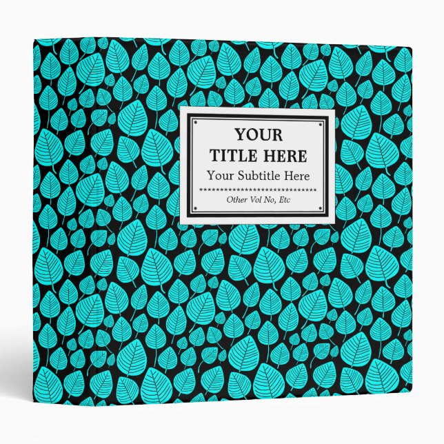Labelled (1.5in) - Leaves - Cyan on Black Binder (Front/Spine)