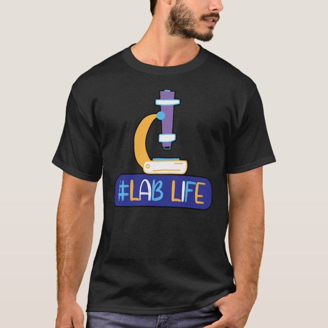 Lablife Microscope Medical Laboratory Science Tech T-Shirt (Front)