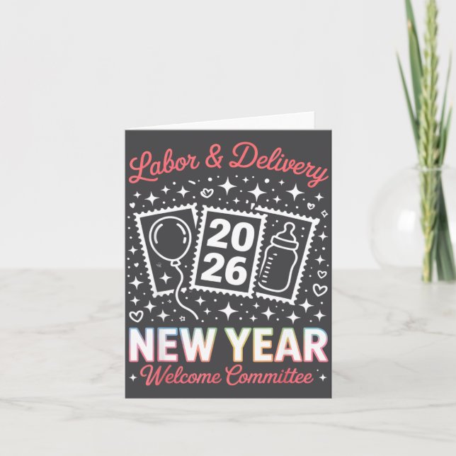 Labor &amp; Delivery 2026 New Year Welcome Committ Card (Front)