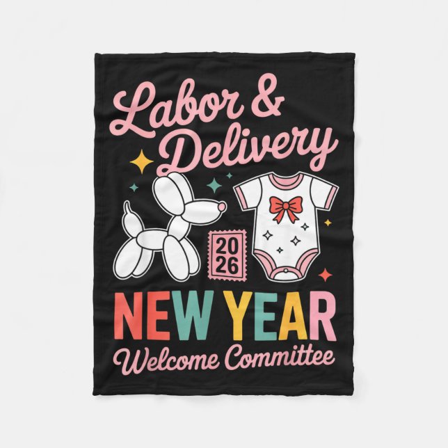 Labor &amp; Delivery 2026 New Year Welcome Committ Fleece Blanket (Front)