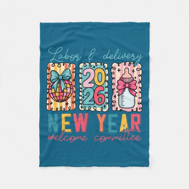 Labor &amp; Delivery 2026 New Year Welcome Committ Fleece Blanket (Front)