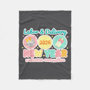 Labor &amp; Delivery 2026 New Year Welcome Committ Fleece Blanket