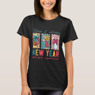 Labor & Delivery 2026 New Year Welcome Committ T-Shirt