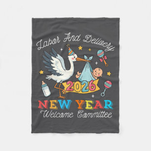 Labor &amp; Delivery New Year Welcome Committee 20 Fleece Blanket