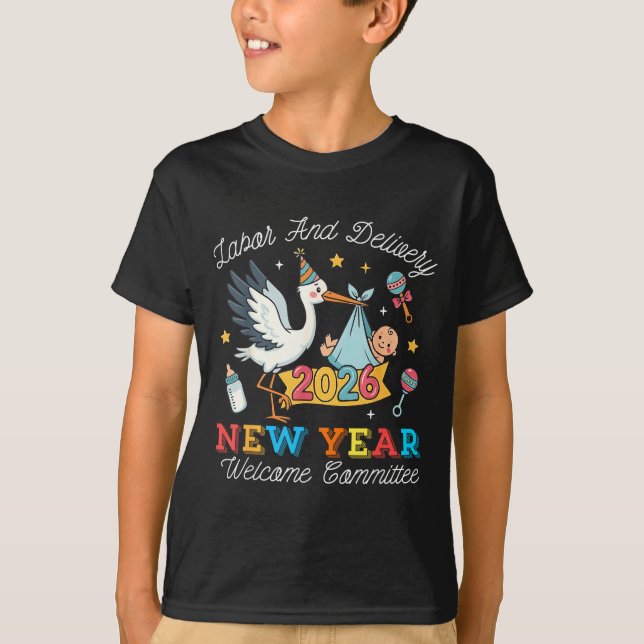 Labor &amp; Delivery New Year Welcome Committee 20 T-Shirt (Front)
