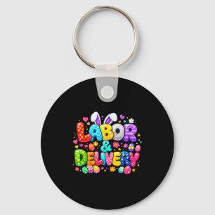 Labor And Delivery Easter Cute Bunny Egg Nurse Nur Keychain