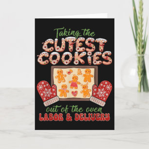 Labor And Delivery Nurse Christmas Taking The Cute Card
