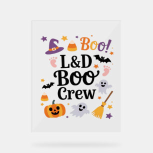 Labor and Delivery Nurse Halloween Pumpkin Ghost A Acrylic Sign
