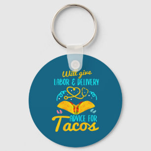 Labor And Delivery Nurse Shirt Funny Taco Lover Ob Keychain